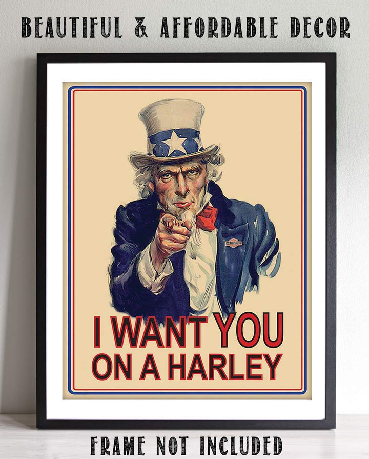 Uncle Sam-"I Want You On A Harley"- Quotes Sign- 8 x10"