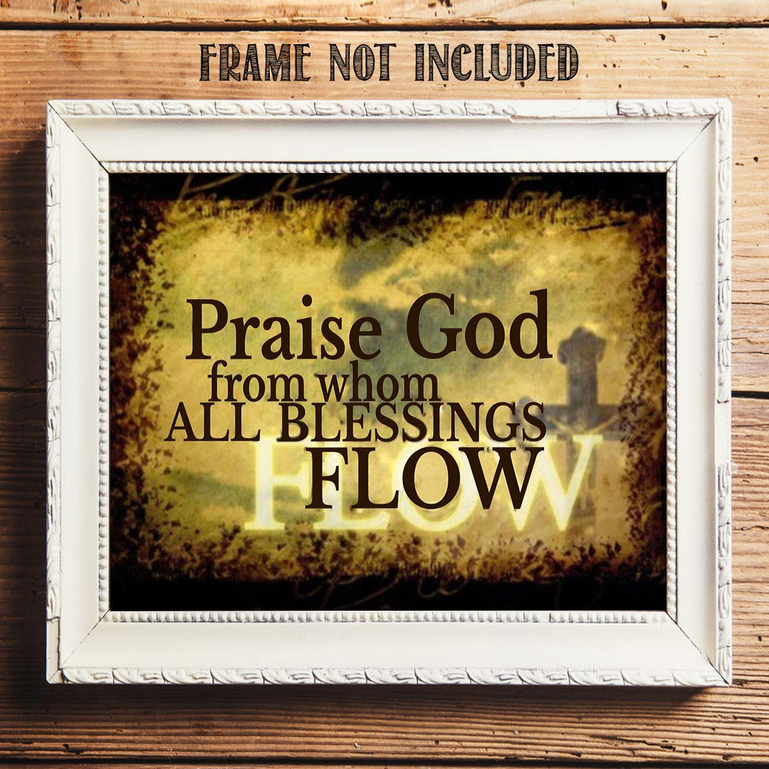 Praise God From Whom All Blessings Flow New Doxology- Spiritual Wall Art- 8x10-Modern Typography Print-Ready To Frame- Home D?cor- Church D?cor-Christian Gifts. Great Reminder To Praise- Psalm 148.
