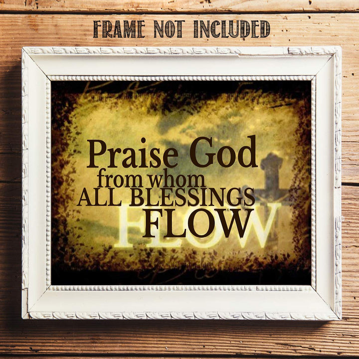 Praise God From Whom All Blessings Flow New Doxology- Spiritual Wall Art- 8x10-Modern Typography Print-Ready To Frame- Home D?cor- Church D?cor-Christian Gifts. Great Reminder To Praise- Psalm 148.
