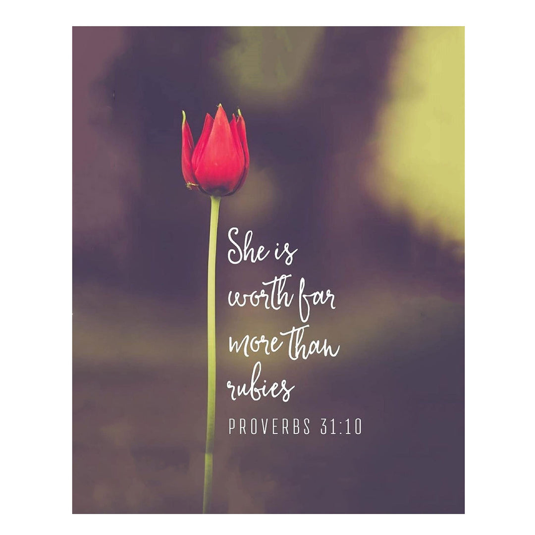 She Is Worth More Than Rubies- Proverbs 31:10 Bible Verse Wall Art- 8x10-Scripture Wall Print-Ready to Frame. Inspirational Home-Office-Church Decor. Perfect Christian Gift For That Special Woman.