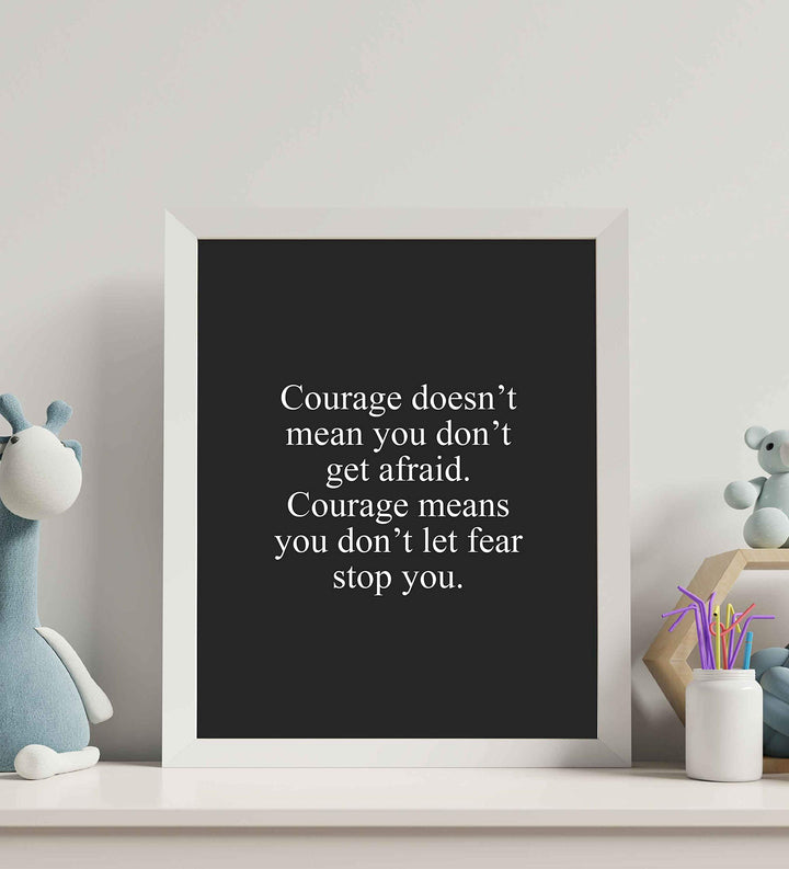 Courage Means Don&