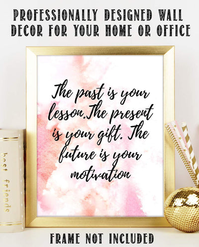 Past-Present-Future Lessons- Positive Quotes Wall Art - 8 x 10" Modern Abstract Design Print-Ready to Frame. Inspirational Home-School-Studio-Office D?cor. Great Reminder To Create Future You Want.