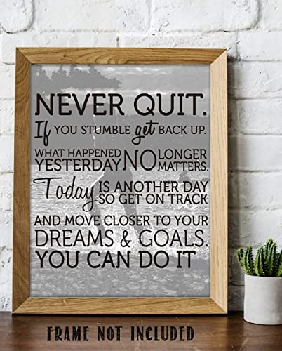 "Never Quit- You Can Do It!"- Motivational Wall Art Sign- 8 x 10"