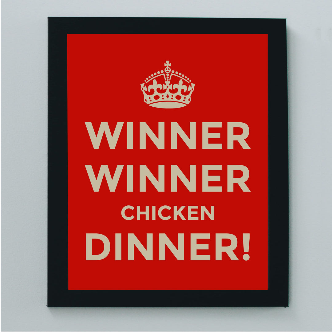 Winner Winner Chicken Dinner Funny Kitchen Wall Sign -8 x 10" Typographic Farmhouse Wall Art Print -Ready to Frame. Perfect Home, Kitchen, &amp; Dining Decor. Fun Sign for Family, Friends &amp; Guests!