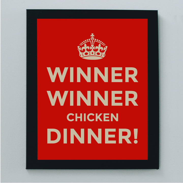 Winner Winner Chicken Dinner Funny Kitchen Wall Sign -8 x 10" Typographic Farmhouse Wall Art Print -Ready to Frame. Perfect Home, Kitchen, &amp; Dining Decor. Fun Sign for Family, Friends &amp; Guests!