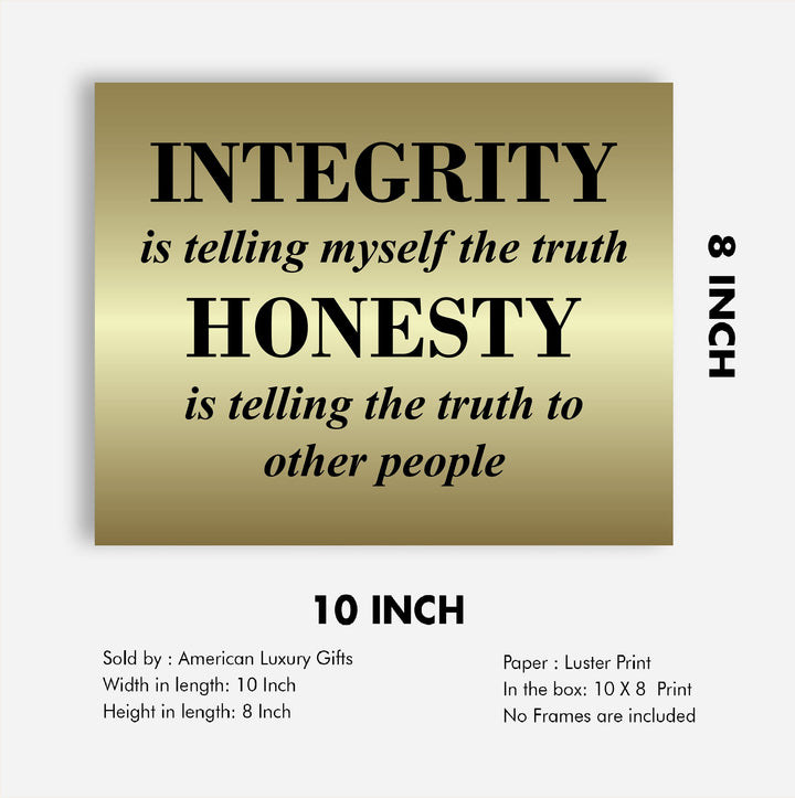 Integrity &amp; Honesty-Telling the Truth Inspirational Wall Art Sign -10 x 8" Motivational Quotes Poster Print -Ready to Frame. Positive Decor for Home-Office-Classroom. Great Gift for Teachers!