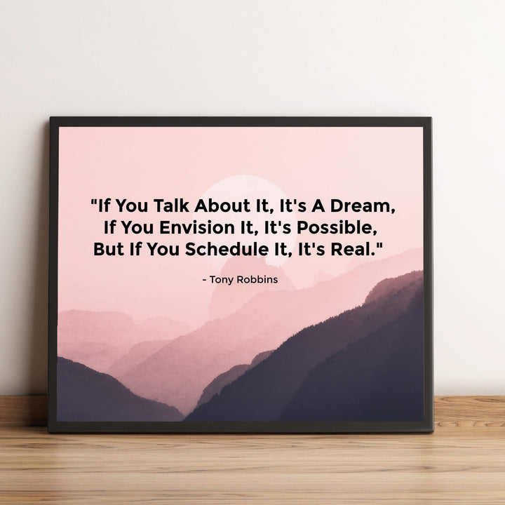 Tony Robbins-"If You Schedule It, It&