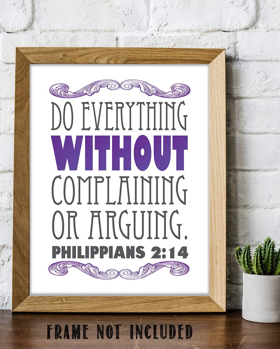 Do Everything Without Complaining- Phil 2:14. Bible Verse Wall Art- 8x10"- Modern Scripture Wall Print- Ready to Frame. Home D?cor-Office D?cor- Great Christian Gift- Great Reminder Verse to be Joyful