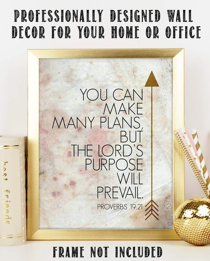 Proverbs 19:21-"You Can Make Many Plans-Lord Will Prevail"-Bible Verse Wall Art- 8x10"- Scripture Wall Print-Ready to Frame. Distressed Parchment Print Design. Home Decor-Office D?cor-Christian Gifts.