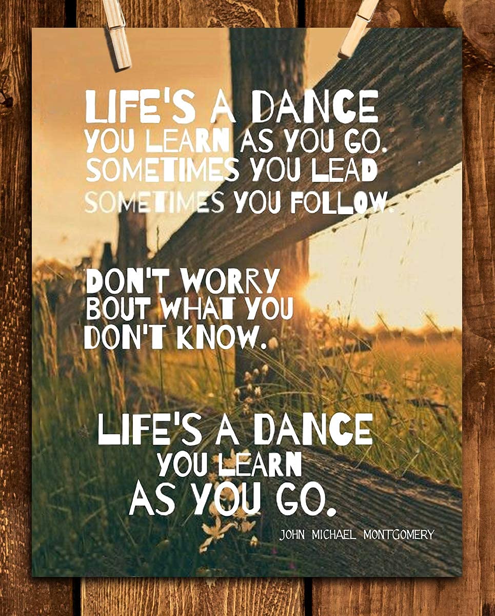 Life's a Dance Song Art Print-by John Michael Montgomery. 8 x 10 Music Wall Print-Ready To Frame. Modern Typographic Print. Home-Studio-Bar-Man Cave Decor. Perfect Gift For Country Music Lovers.