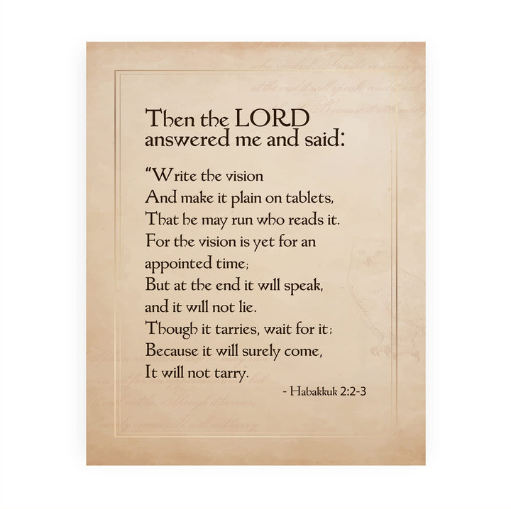 The Lord Said-Write the Vision and Make It Plain-Habakkuk 2:2-3 -Bible Verse Wall Art-8 x 10" Inspirational Christian Scripture Print-Ready to Frame. Home-Office-Church Decor. Great Religious Gift!