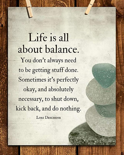 "Life is All About Balance"- Motivational Quotes Wall Art-8 x 10"