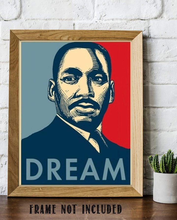 Dream by Martin Luther King Jr- Famous Quote- Portrait Print- 8 x 10" Wall Art Print- Ready to Frame. Modern Home D?cor-Office D?cor. Perfect Gift for MLK Jr. Fans.