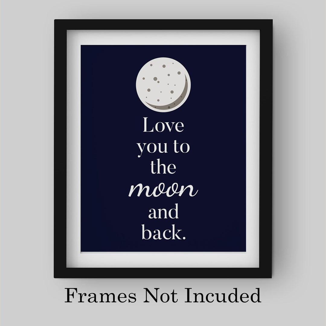 Love You to the Moon and Back-Inspirational Family Quotes Wall Art -8 x 10" Starry Night Typography Print w/Full Moon -Ready to Frame. Home-Childrens Bedroom-Nursery-Play Room Decor. Great Gift!