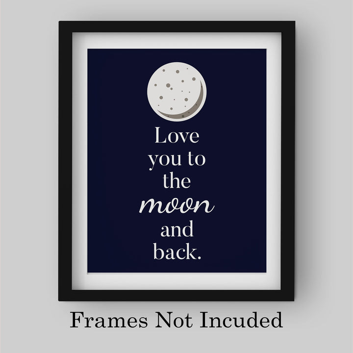 Love You to the Moon and Back-Inspirational Family Quotes Wall Art -8 x 10" Starry Night Typography Print w/Full Moon -Ready to Frame. Home-Childrens Bedroom-Nursery-Play Room Decor. Great Gift!