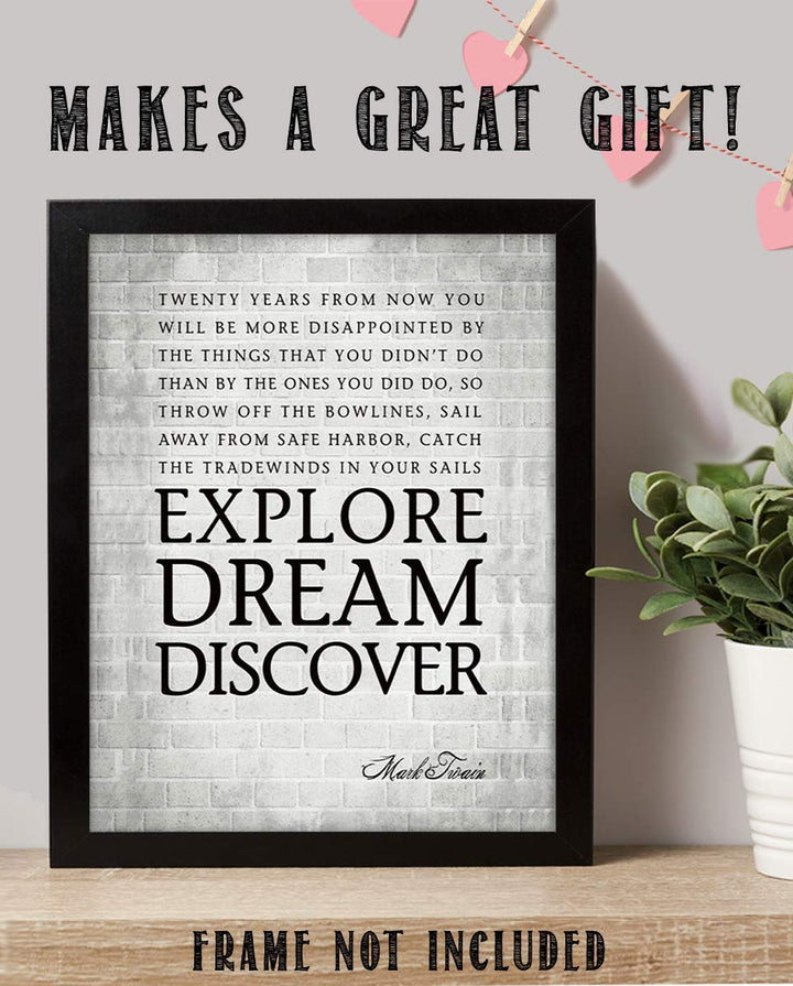 Mark Twain Quotes Wall Art-"Explore-Dream-Discover"- 8 x 10 Art Wall Print Art Ready to Frame. Modern Home D?cor, Studio &amp; Office D?cor. Perfect Gift for Motivation &amp; Inspiration of Graduates.