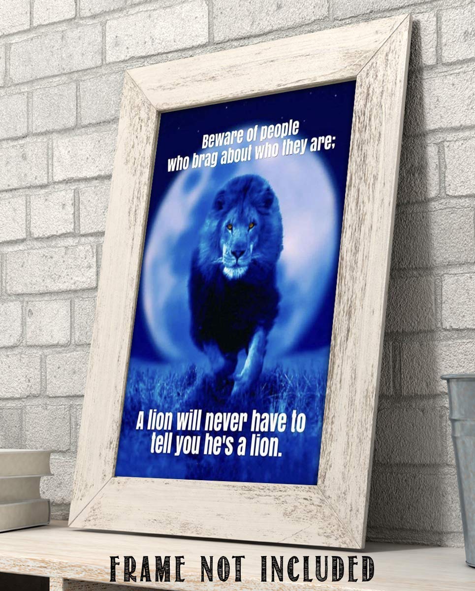 Beware of People Who Brag-Lion Doesn&