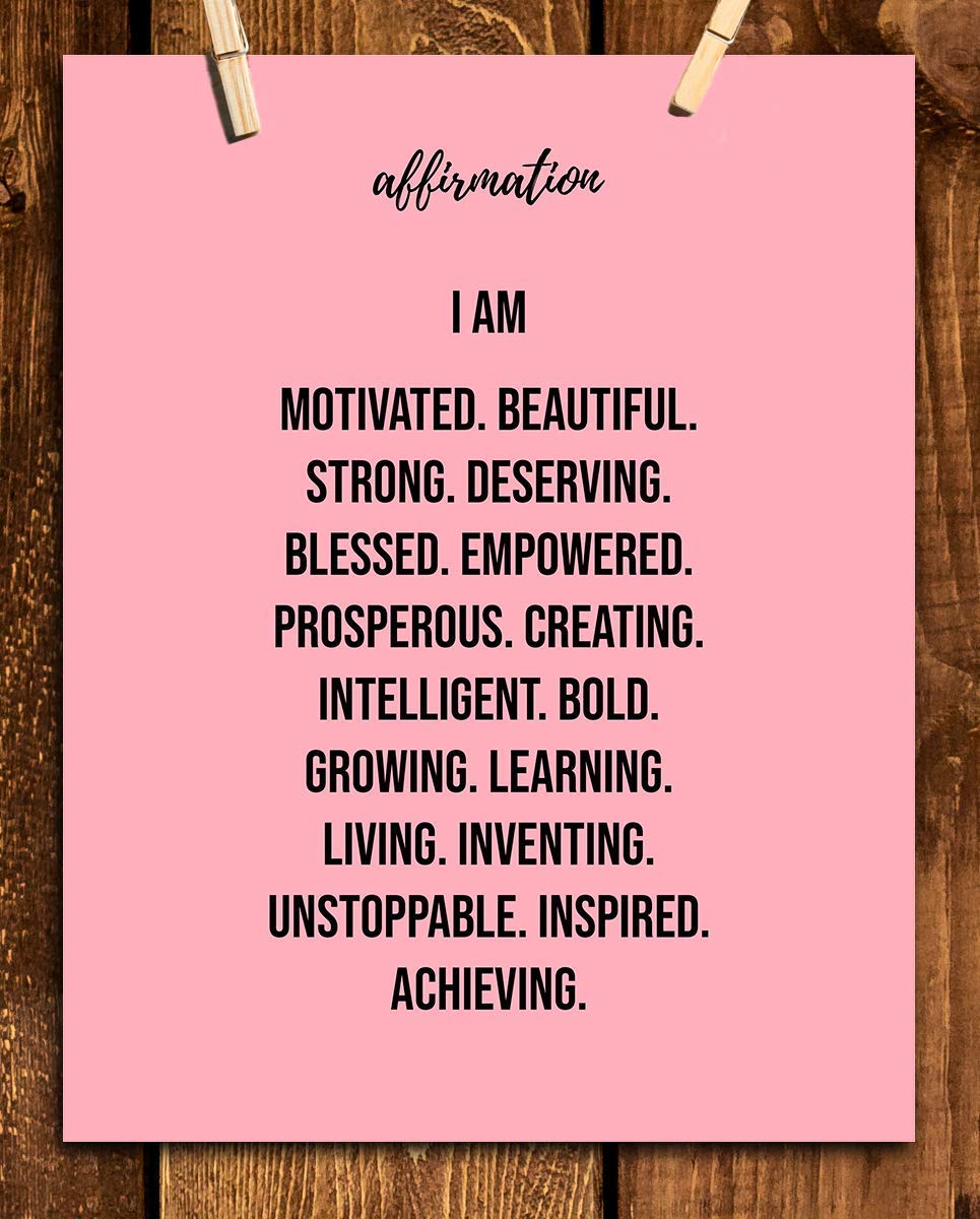 Affirmations-I Am Motivated-Beautiful-Strong. Inspirational Wall Print. 8 x 10" Motivational Wall Art-Ready to Frame. Ideal for Home-Office-School D?cor. Positive Self Talk For All Young Women!