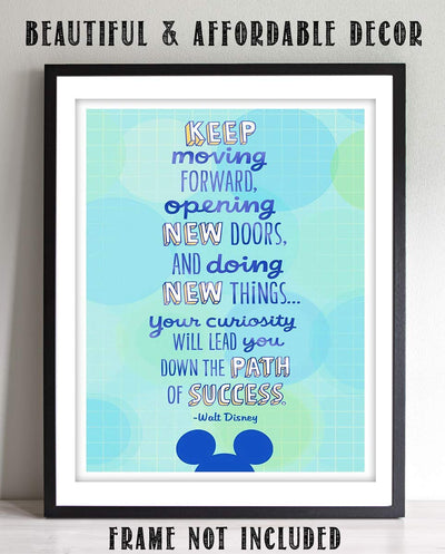 Walt Disney Quotes Wall Art- “Keep Moving Forward To Success!”- 8 x 10"