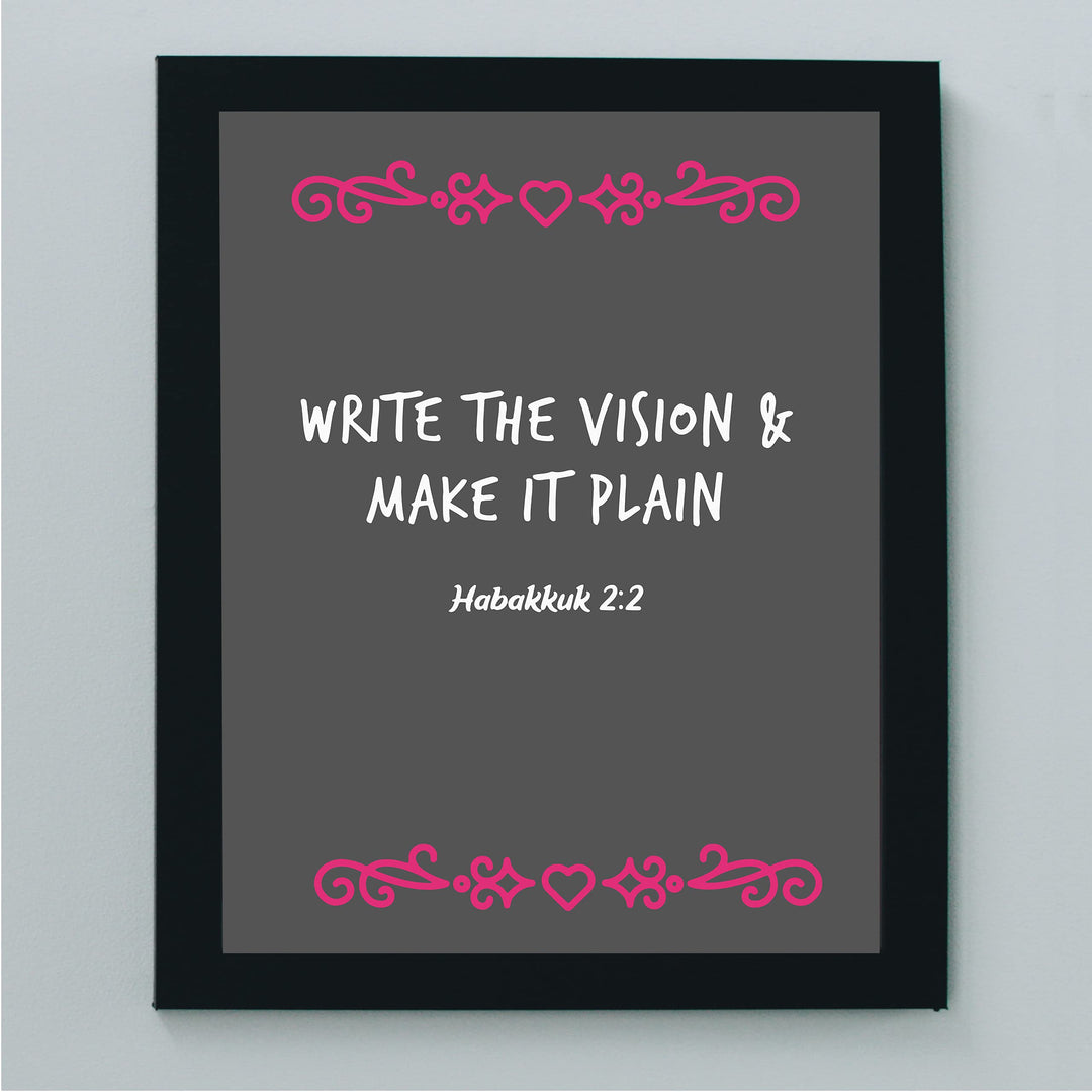 Write the Vision &amp; Make It Plain-Habakkuk 2:2 -Bible Verse Wall Art-8 x 10" Inspirational Christian Print -Ready to Frame. Modern Scripture Print for Home-Office-Church Decor. Great Religious Gift!