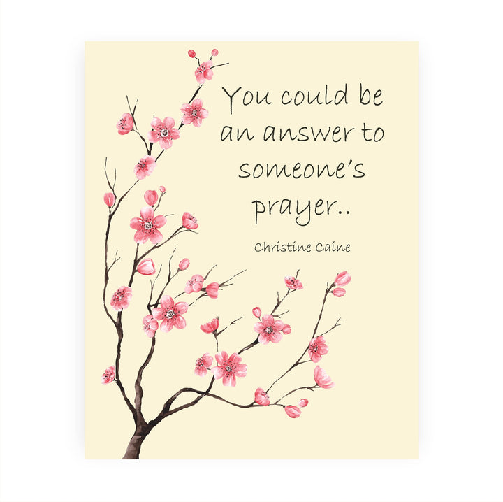 You Could Be an Answer to Someone&