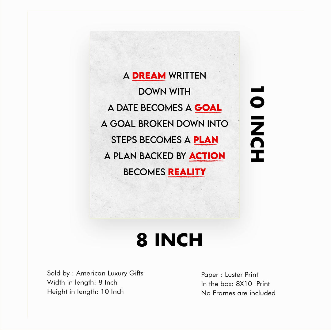 A Dream Becomes A Goal-Motivational Quotes Wall Decor -8 x 10" Modern Typographic Art Print -Ready to Frame. Home-Office-Classroom-Dorm-Gym Decor. Perfect Desk Sign! Great Inspirational Gift!