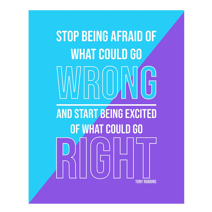 Tony Robbins Quotes-"Be Excited On What Could Go Right"- 8 x 10"-Inspirational Poster Print-Ready to Frame. Modern Typographic Wall Art for Home-Office-School-Gym D?cor. Perfect Gift of Motivation!