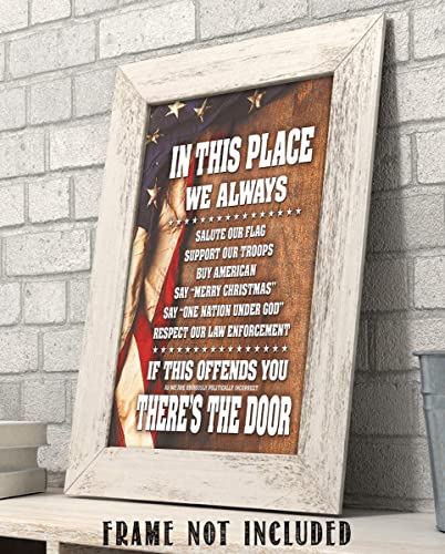 "In This Place-We Salute the Flag &amp; Support Our Troops"-8x10"