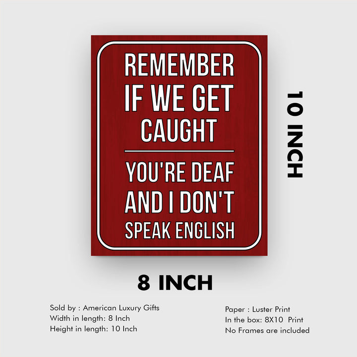 If We Get Caught-You&