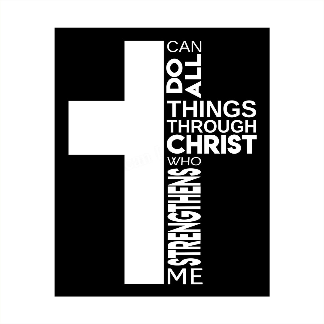 I Can Do All Things Through Christ Who Strengthens Me-Bible Verse Cross Wall Art -8 x 10" Scripture Wall Print-Ready to Frame. Home-Office-Church Decor. Philippians 4:13. Perfect Christian Gift!