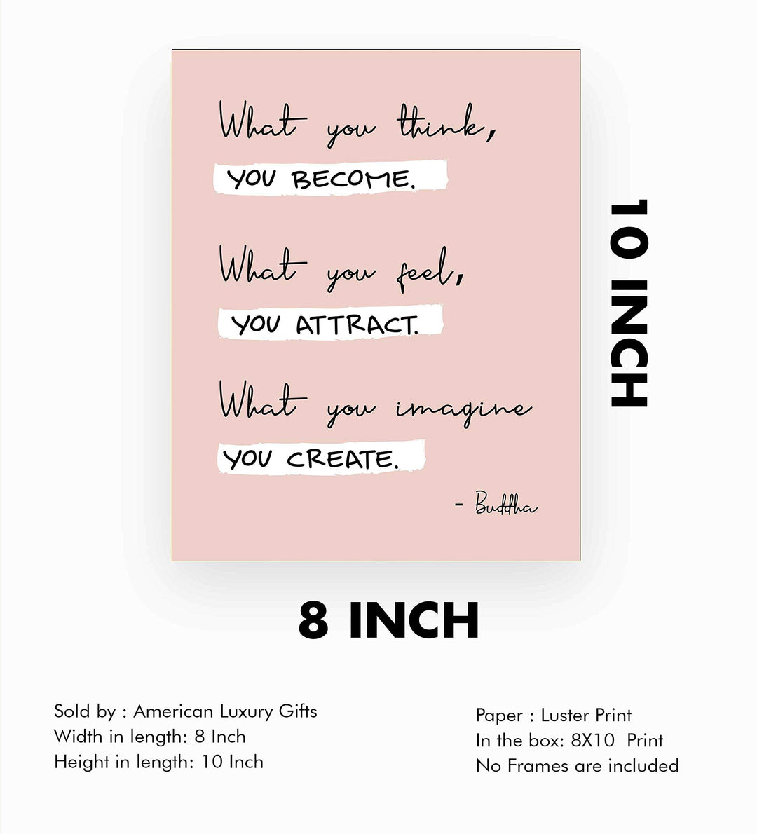 Buddha-"What You Think You Become" Spiritual Quotes Wall Art- 8 x 10" Modern Inspirational Wall Print-Ready to Frame. Positive Home-Studio-Office Decor for Mindfulness. Great Zen Gift &amp; Reminder!
