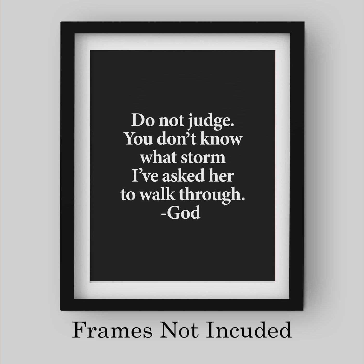 Don't Know What Storms I've Asked Her to Go Through -God Inspirational Quotes Wall Art -8x10" Typographic Christian Print -Ready to Frame. Motivational Home-Office-Church Decor. Reminder of Grace!