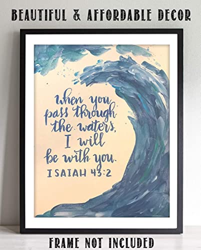 "When You Pass Thru The Waters I Will Be With You"