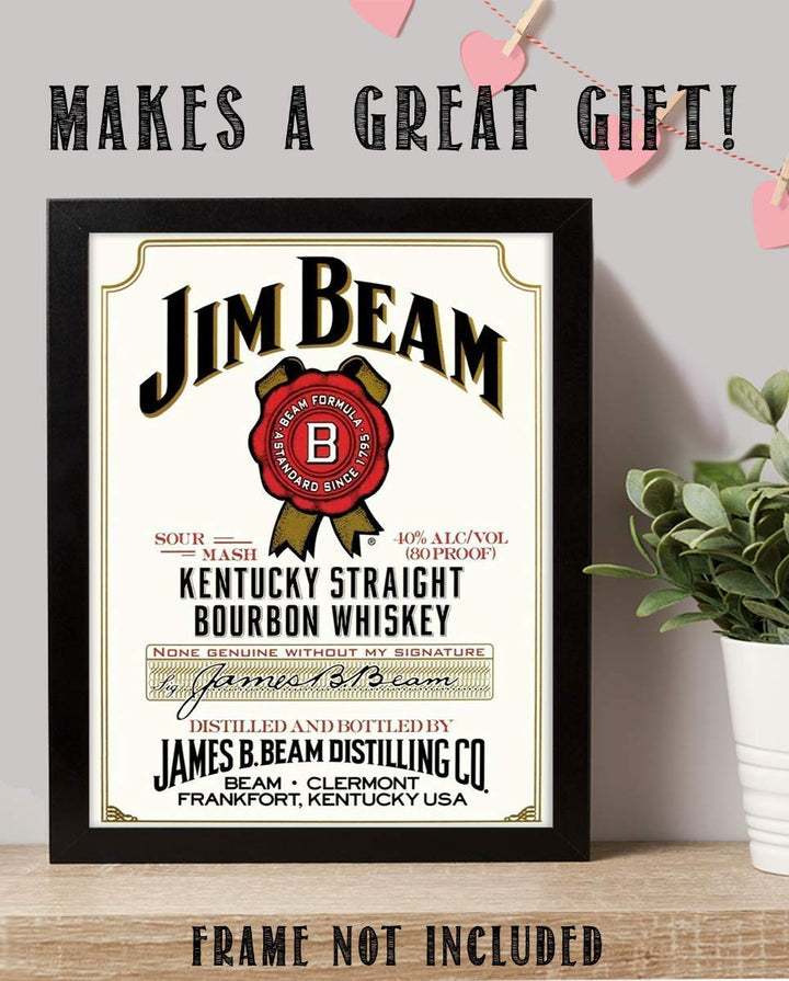 Jim Beam Bourbon Label- Wall Art Sign- 8 x 10"- Genuine Replica Print-Ready to Frame. Home D?cor- Dining D?cor. A Must For Kentucky Bourbon Whiskey Fans. Perfect Addition To Man Cave- Dorm-Bar- Garage