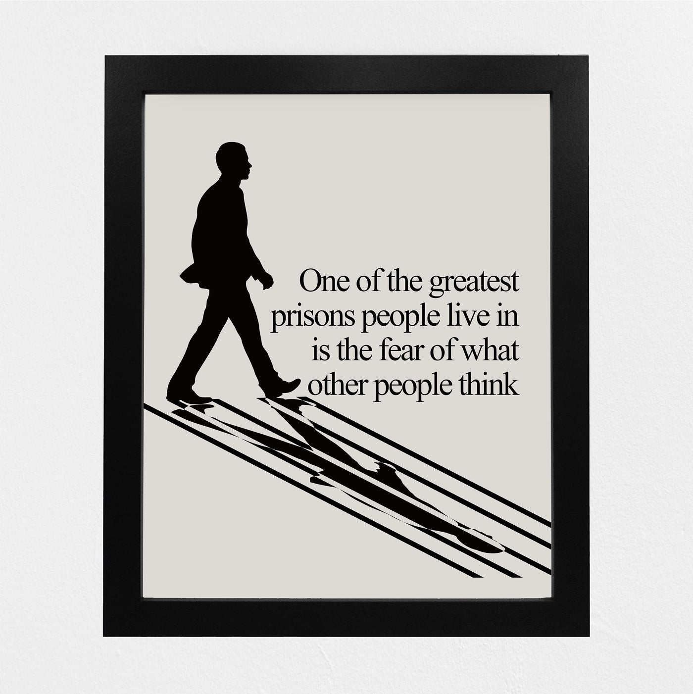 One of Greatest Prisons -What Others Think-Inspirational Quotes Wall Art Sign -8 x 10" Motivational Print Wall Decor -Ready to Frame. Home-Office-School Decor. Great Positive Gift for Inspiration!