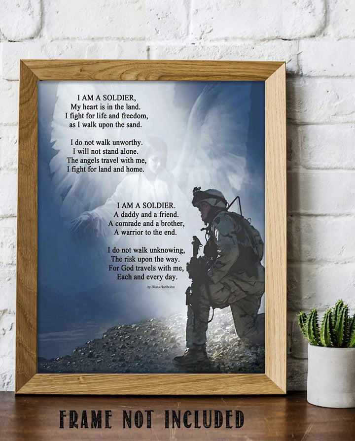I Am a Soldier- Prayer Wall Art Print-8 x 10"-Ready to Frame. Soldier Kneeling w/Angels Protection. Home- Office D?cor- Christian Gifts. Inspiring &amp; Encouraging Quotes for All Military &amp; Family.