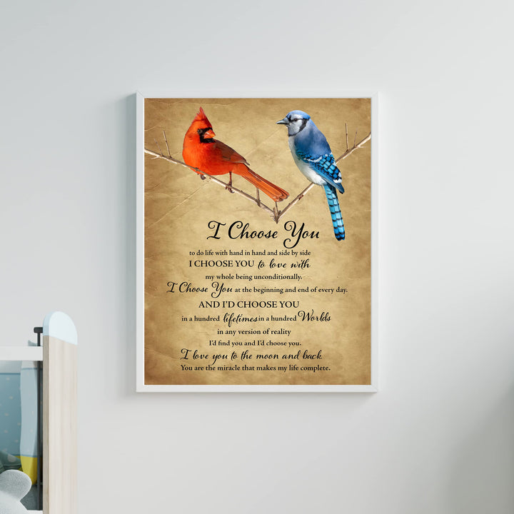 I Choose You to Love With- Inspirational Marriage Vows Wall Art Decor -11 x 14"- Cardinal &amp; Bluejay Birds Picture Print -Ready to Frame. Perfect Wedding-Engagement Gift For Husband, Wife &amp; Couples!