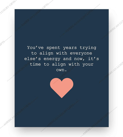 It's Time To Align With Your Own Energy Inspirational Quotes Wall Art- 8 x 10" Modern Typographic Print-Ready to Frame. Spiritual Home-Studio-Office-Classroom-Zen Decor! Great Positive Decoration!