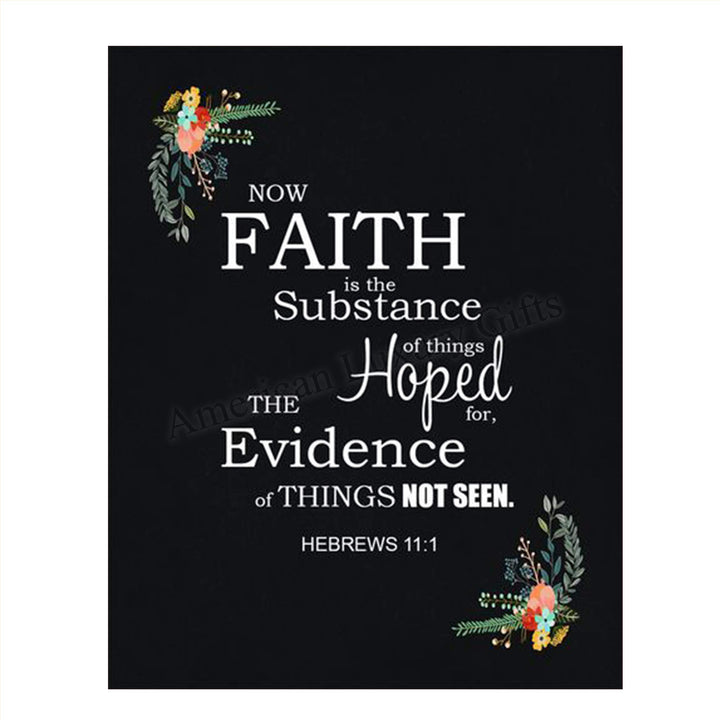 Faith is the Substance Hoped For- Hebrews 11:1- Bible Verse Wall Art- 8x10"- Scripture Wall Print- Ready to Frame. Home D?cor-Office D?cor. Great Christian Gift- Great Reminder Verse to Keep the Faith