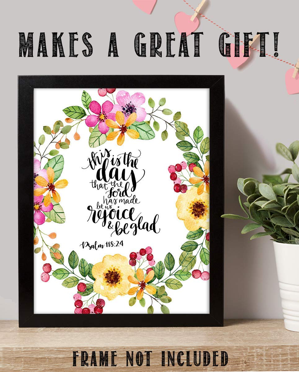 This is the Day the Lord Has Made. Psalm 118:24- Bible Verse Wall Art- 8x10"- Scripture Wall Print-Ready to Frame. Modern Floral Design. Home & Office D?cor-Christian Gifts. Always Give Praise!