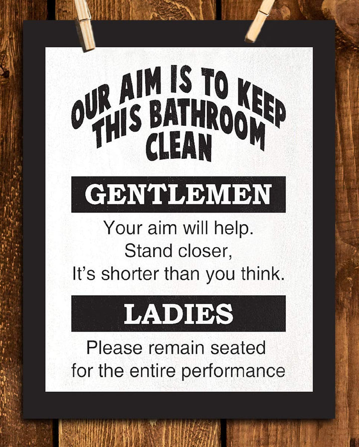 Keep Bathroom Clean- Ladies &amp; Gentlemen- Funny Bathroom Sign- 8 x 10" Print Wall Art- Ready to Frame. Home D?cor, Bathroom D?cor &amp; Wall Print. Perfect For Bar, Guest Bathroom &amp; Man Cave.