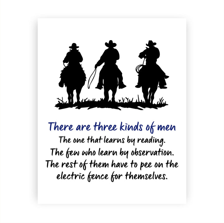 There Are 3 Kinds of Men -Funny Western Sign- 10 x 8" Country Wall Art- Rustic Cowboy on Horse Silhouette Print- Ready to Frame. Humorous Decor for Home-Bar-Man Cave-Barn. Fun Gift for All Cowboys!