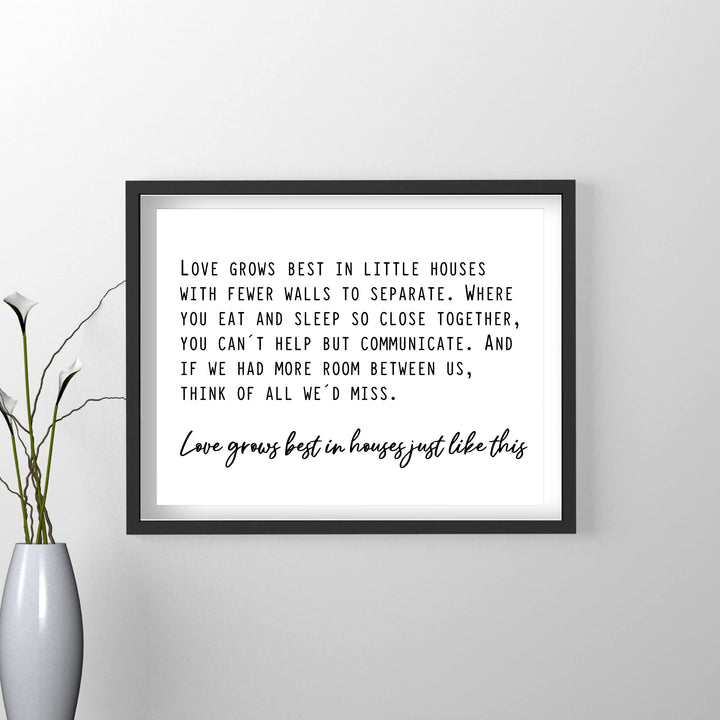 Love Grows Best in Houses Like This Family Room Wall Art -14 x 11" Inspirational Farmhouse Print -Ready to Frame. Rustic Home Decor for Office-Welcome Sign. Makes a Great Housewarming Gift!