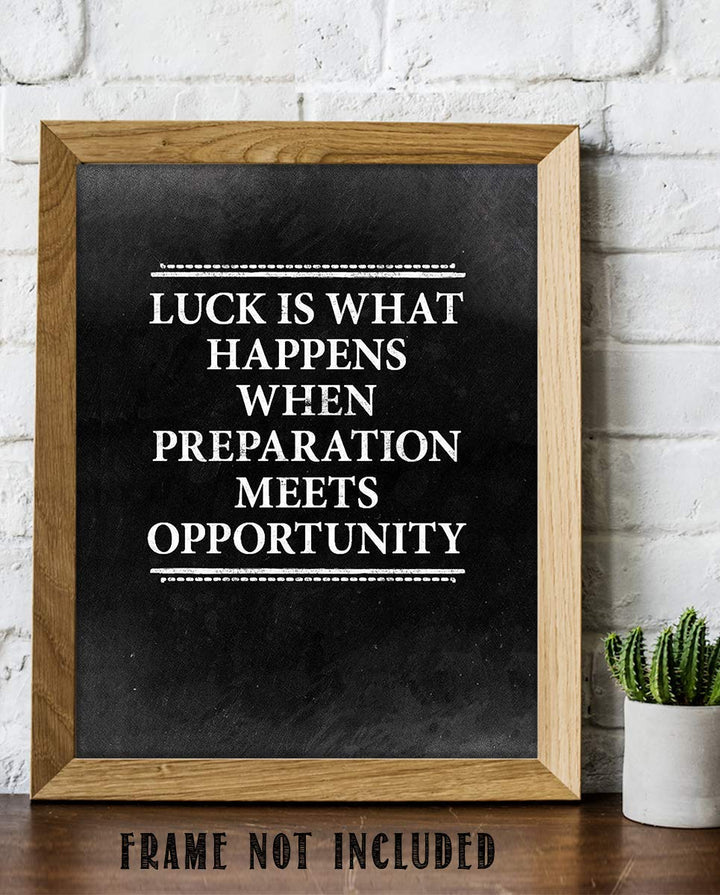 Luck Happens When Preparation Meets Opportunity-Motivational Wall Art-8 x 10" Distressed Typographic Poster Print-Ready to Frame. Ideal for Home-Office-School-Gym D?cor. Get Prepared To Win!
