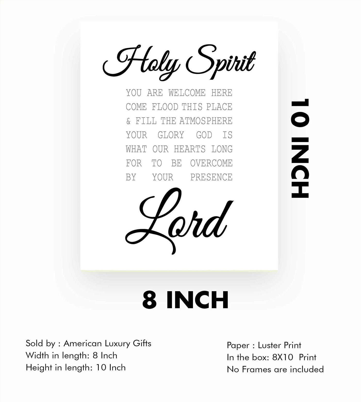 Holy Spirit-You Are Welcome Here-Bible Verse Wall Art -8 x 10" Christian Scripture Print-Ready to Frame. Inspirational Home-Office-Farmhouse-Entryway Decor. Great Display of Faith in the Lord!