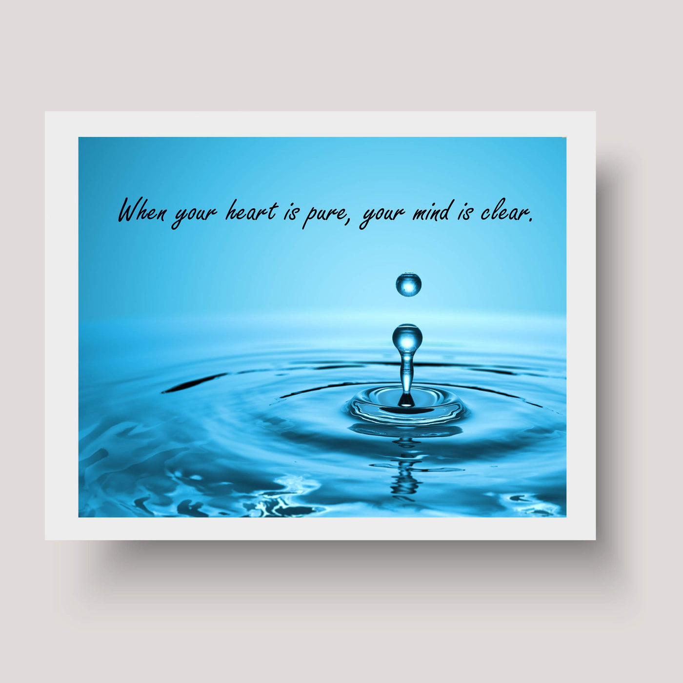 ?When Your Heart Is Pure, Your Mind Is Clear?-Spiritual Quotes Wall Art - 10 x 8" Inspirational Poster Print-Ready to Frame. Home-Office-Yoga Studio-Spa Decor. Great Zen Reminder for Relaxation!