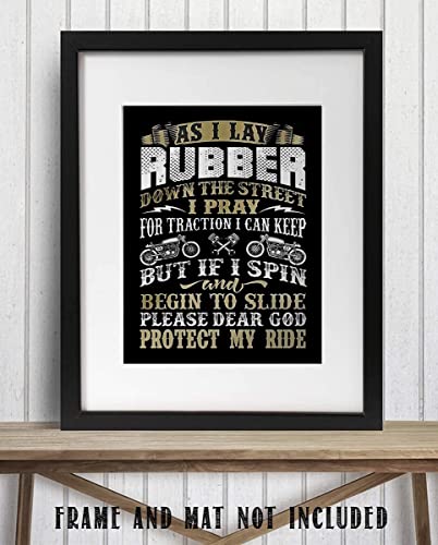 "Lay Rubber &amp; Dear God Protect My Ride"-Funny Garage Wall Print-8 x10"