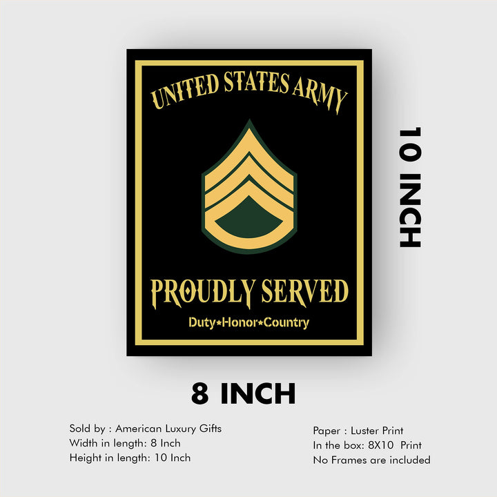 Proudly Served-Duty, Honor, Country United States Army Badge Wall Sign-8 x 10" US Military Print-Ready to Frame. Home-Office-School-Cave Decor. Great Gift for Veterans! Display Your Pride-Go Army!