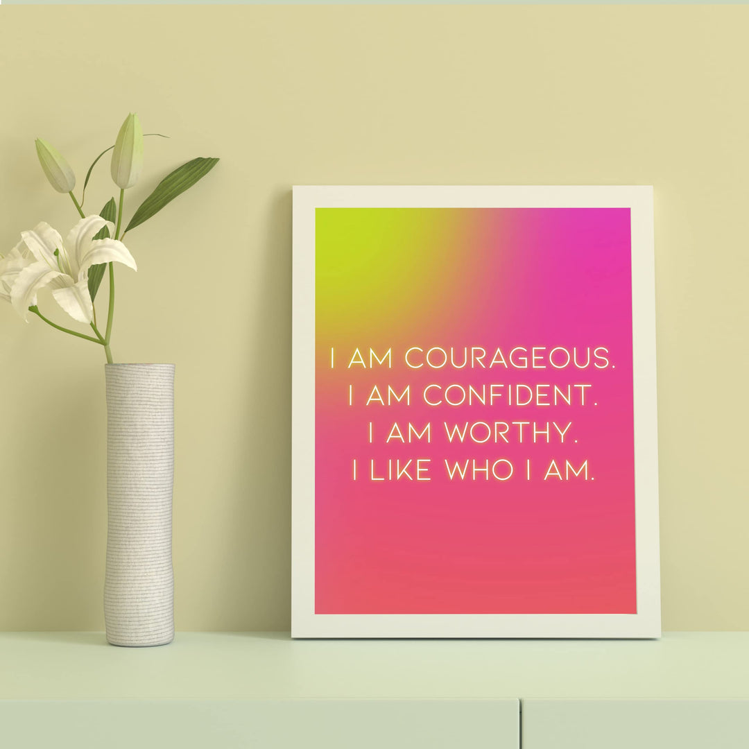 I Am Courageous-Confident-Worthy- Inspirational Quotes Wall Art -8 x 10" Motivational Picture Print -Ready to Frame. Modern Decoration for Home-Office-School-Teen Decor. Great Sign for Confidence!