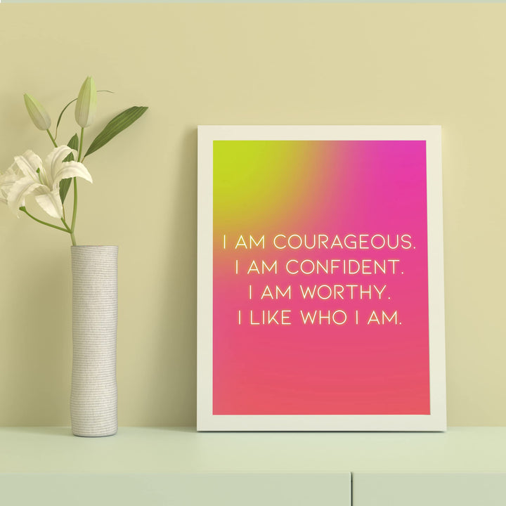I Am Courageous-Confident-Worthy- Inspirational Quotes Wall Art -8 x 10" Motivational Picture Print -Ready to Frame. Modern Decoration for Home-Office-School-Teen Decor. Great Sign for Confidence!